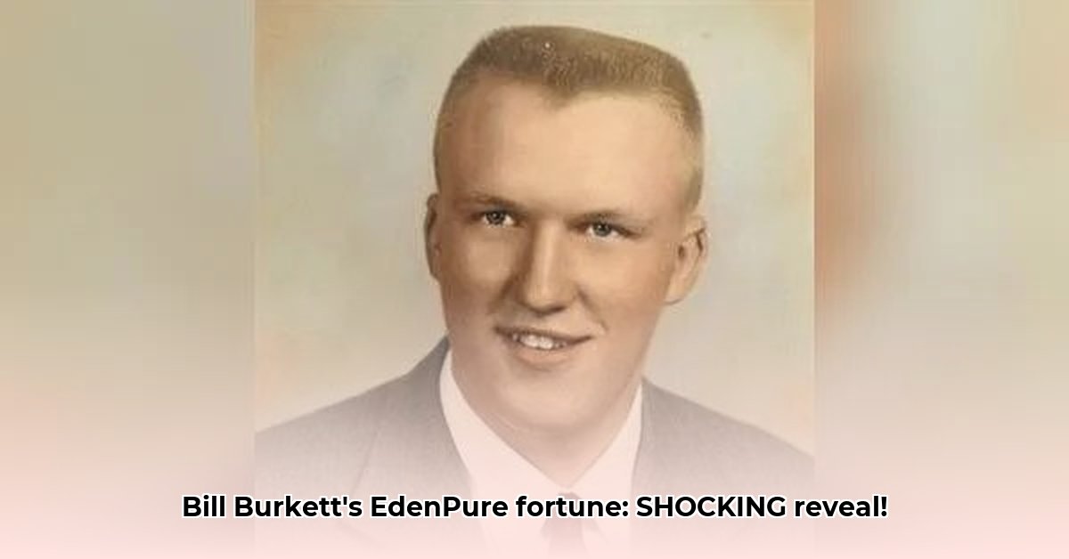 bill-burkett-edenpure-net-worth